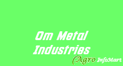 Om Metal Industries