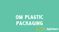 Om Plastic Packaging rajkot india