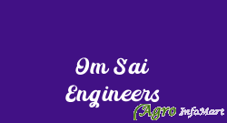 Om Sai Engineers