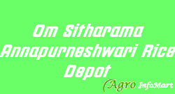Om Sitharama Annapurneshwari Rice Depot