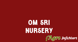 Om Sri Nursery