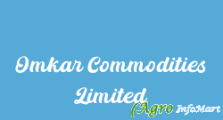 Omkar Commodities Limited