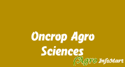 Oncrop Agro Sciences