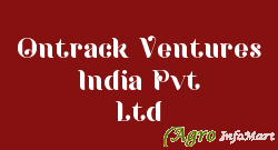 Ontrack Ventures India Pvt Ltd