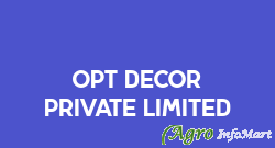 OPT Decor Private Limited lucknow india