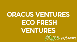 Oracus Ventures /ECo Fresh Ventures