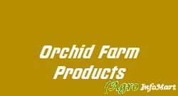 Orchid Farm Products