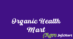 Organic Health Mart