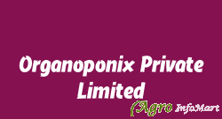 Organoponix Private Limited