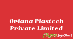 Oriana Plastech Private Limited