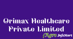 Orimax Healthcare Private Limited