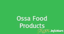 Ossa Food Products chennai india