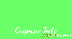 Oxipower Tools jaipur india