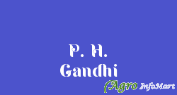 P. H. Gandhi