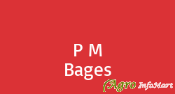 P M Bages