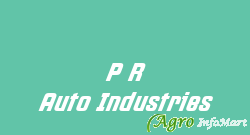 P R Auto Industries