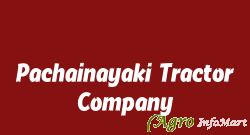 Pachainayaki Tractor Company