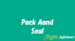 Pack Aand Seal