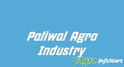 Paliwal Agro Industry