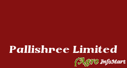 Pallishree Limited