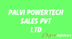 PALVI POWERTECH SALES PVT LTD