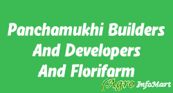 Panchamukhi Builders And Developers And Florifarm