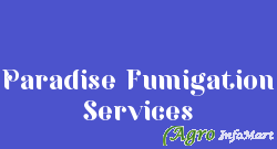 Paradise Fumigation Services