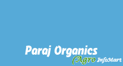 Paraj Organics ahmedabad india