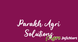 Parakh Agri Solutions