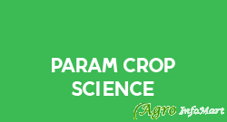 Param Crop Science rajkot india