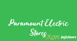 Paramount Electric Stores ahmedabad india