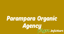 Parampara Organic Agency