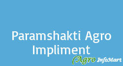 Paramshakti Agro Impliment