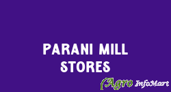 Parani Mill Stores