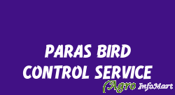 PARAS BIRD CONTROL SERVICE