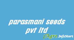 parasmani seeds pvt ltd