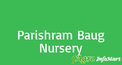Parishram Baug Nursery