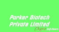 Parker Biotech Private Limited chennai india