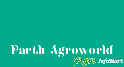 Parth Agroworld bhuj-kutch india
