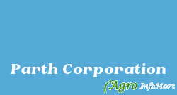 Parth Corporation ahmedabad india