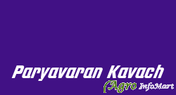 Paryavaran Kavach delhi india