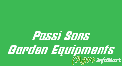 Passi Sons Garden Equipments