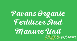 Pavans Organic Fertilizer And Manure Unit