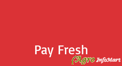 Pay Fresh