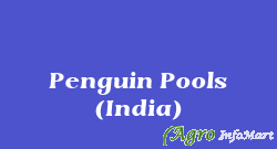 Penguin Pools (India) bangalore india