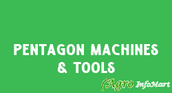 Pentagon Machines & Tools
