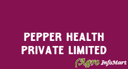 Pepper Health Private Limited mumbai india