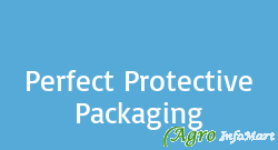 Perfect Protective Packaging vadodara india