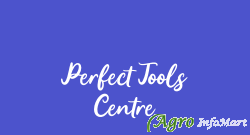 Perfect Tools Centre mumbai india