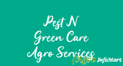 Pest N Green Care Agro Services